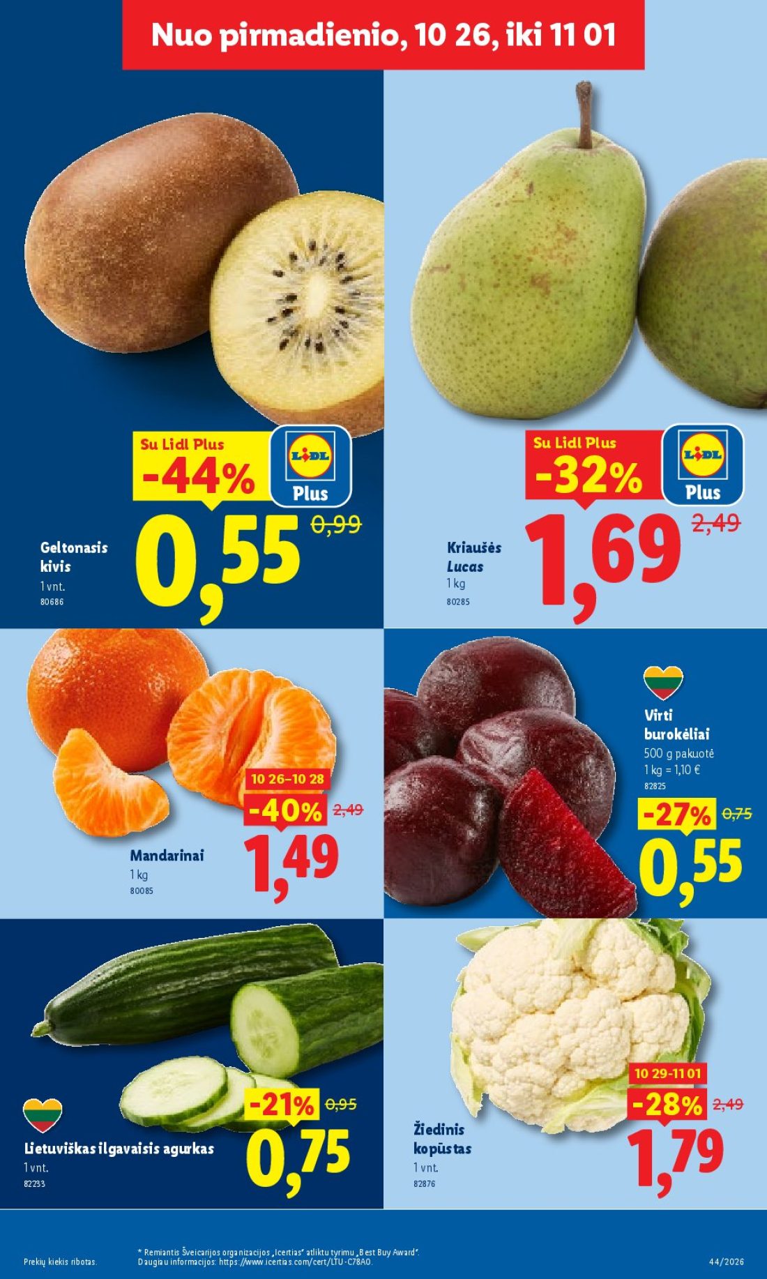 LIDL Maisto prekių pasiūlymai, 7 psl.: pirmadienio Lidl Plus Geltonasis Kriaušės kivis Lucas Virti burokėliai pakuotė Mandarinai Žiedinis…