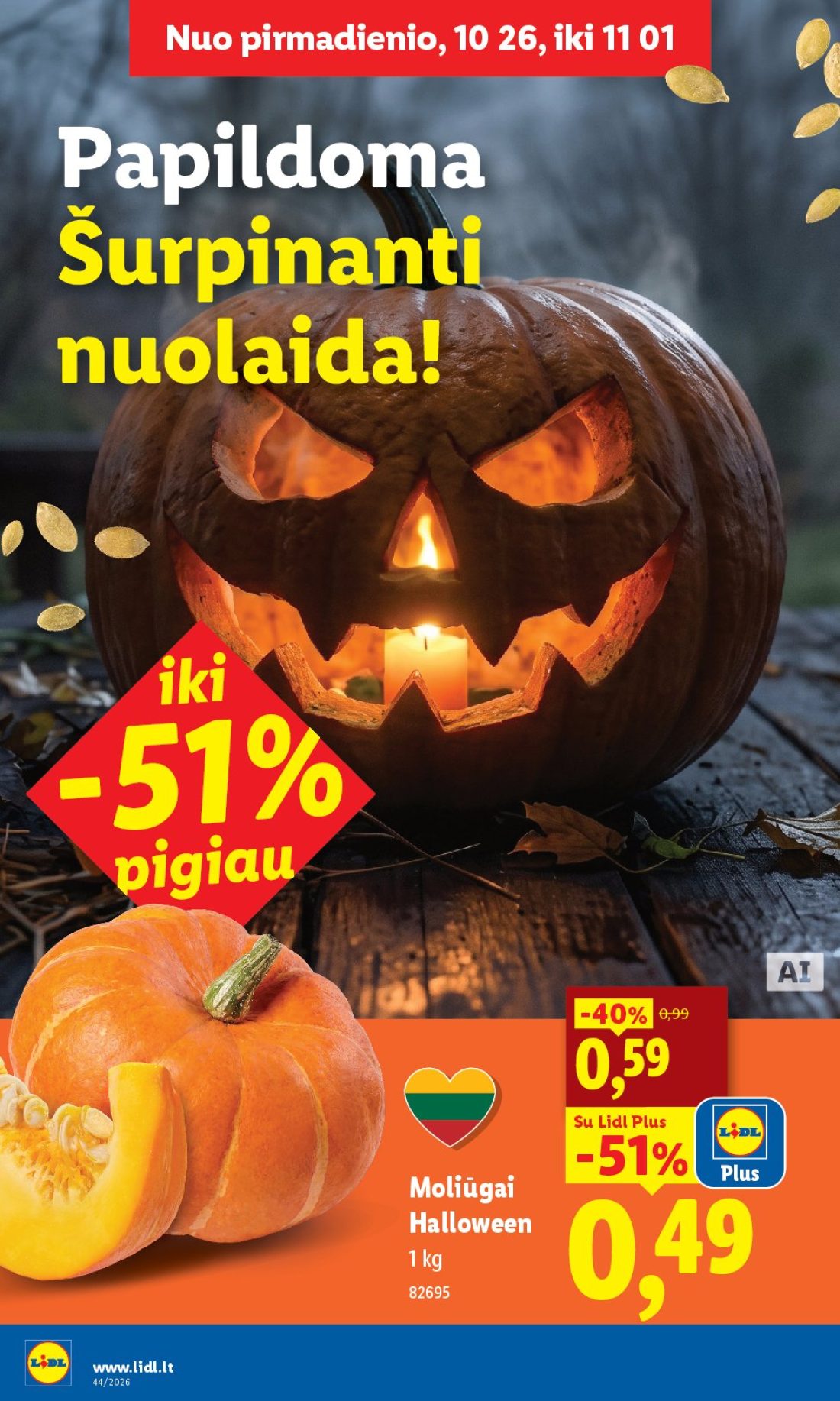 LIDL Maisto prekių pasiūlymai, 8 psl.: pirmadienio Papildoma Šurpinanti nuolaida pigiau Lidl Plus Moliūgai Halloween www.lidl.lt Prekių skaičius…