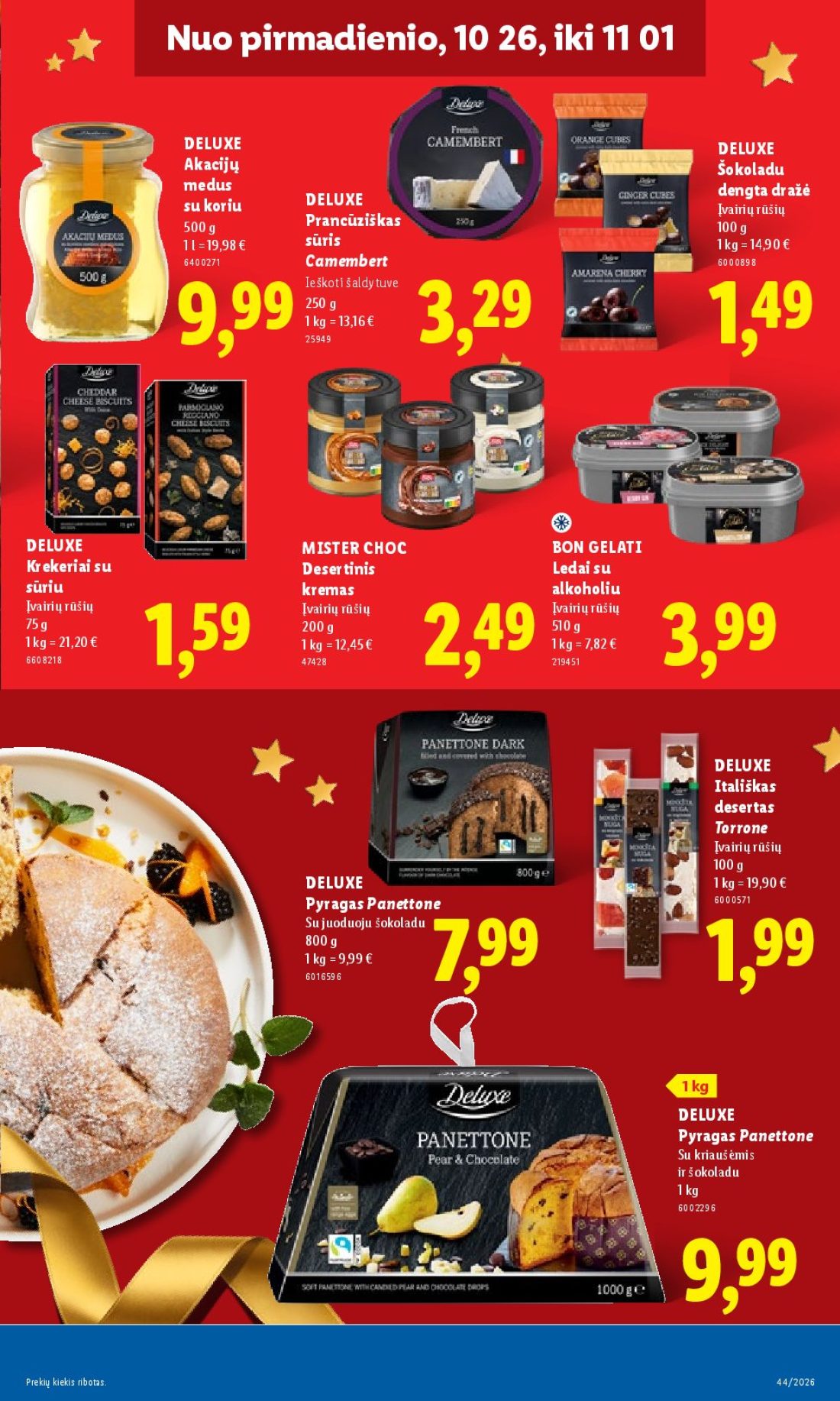 LIDL Maisto prekių pasiūlymai, 25 psl.: NNNuo pirmadienio,pirmadienio,pirmadienio xx,26,26 DELUXE Akacijų Šokoladu medus koriu dengta dražė Įvairių…
