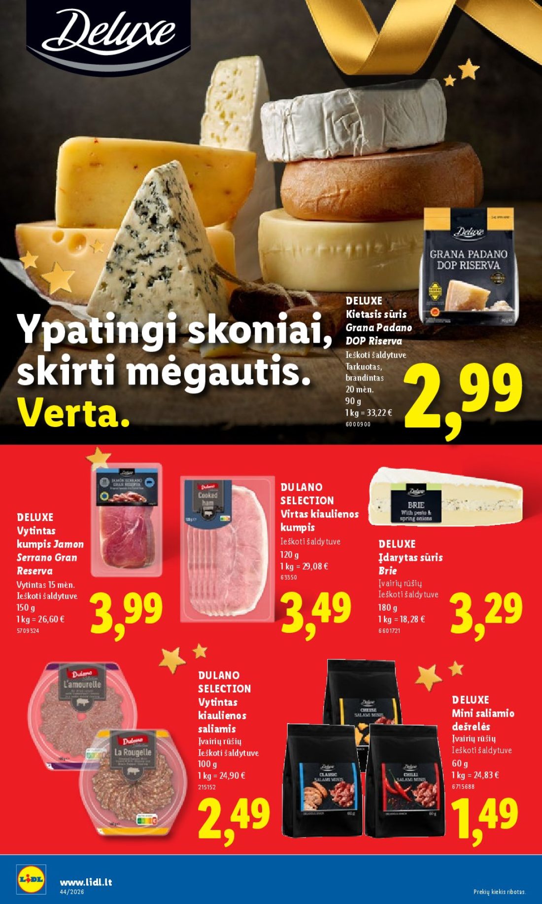 LIDL Maisto prekių pasiūlymai, 26 psl.: Akcija DELUXE Kietasis sūris Grana Padano Ypatingi skoniai DOP Riserva Ieškoti šaldytuve Tarkuotas skirti…