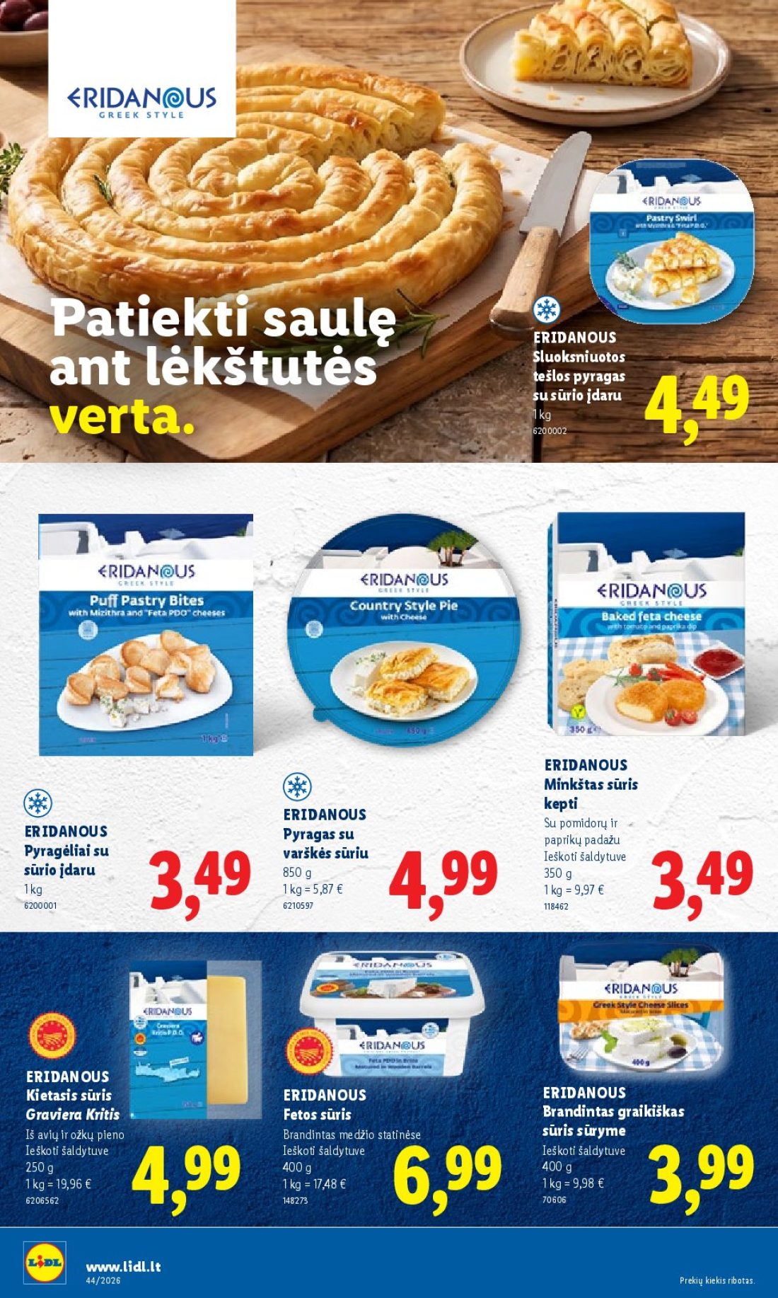 LIDL Maisto prekių pasiūlymai, 30 psl.: Patiekti saulę ERIDANOUS Sluoksniuotos tešlos pyragas ant lėkštutės sūrio įdaru verta Minkštas sūris kepti…
