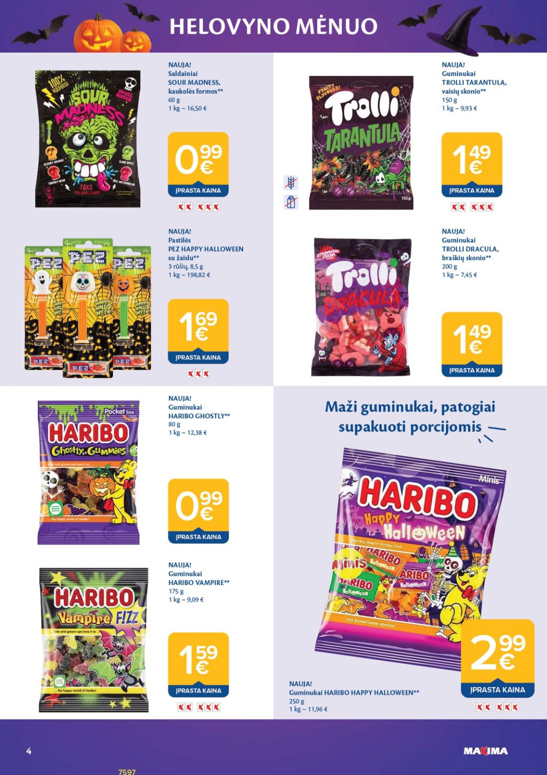 MAXIMA Helovyno mėnuo, 4 psl.: Minkšti guminukai valgomi sluoksniais HELOVYNO MĖNUO NAUJA AMOS PEELERZ PUMPKINS ZOMBIES rūšių ĮPRASTA…