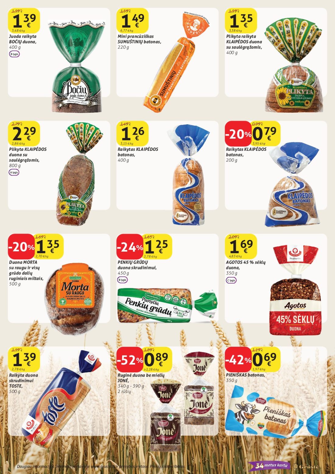 GRŪSTĖ akcijų leidinys Nr.30, 7 psl.: Juoda raikyta Mini prancūziškas Plikyta BOČIŲ duona SUMUŠTINIŲ batonas KLAIPĖDOS saulėgrąžomis Raikytas…