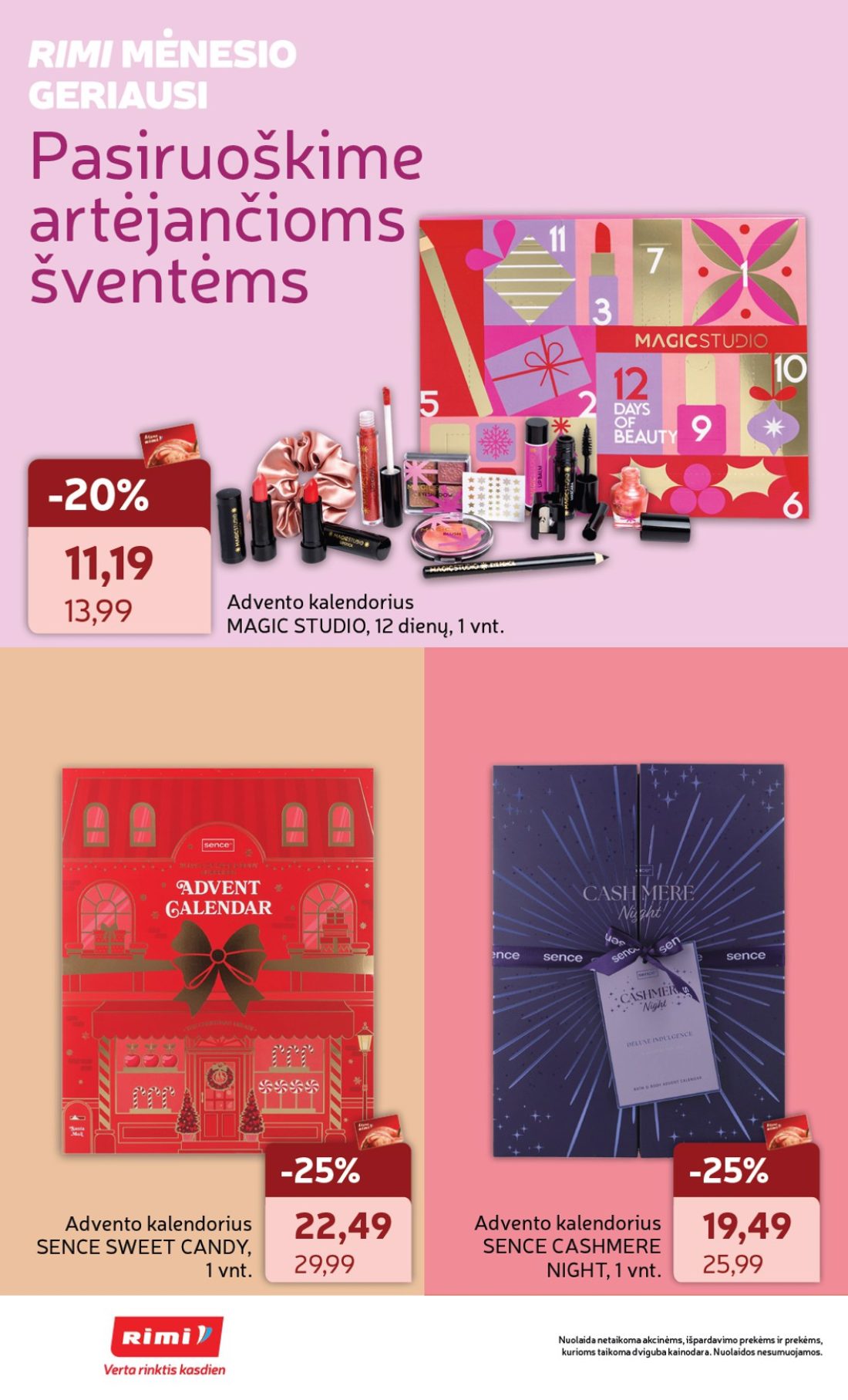 RIMI GROŽIO prekių katalogas Nr. 11, 20 psl.: Pasiruoškime artėjančioms šventėms Advento kalendorius MAGIC STUDIO dienų SENCE SWEET CANDY CASHMERE NIGHT…