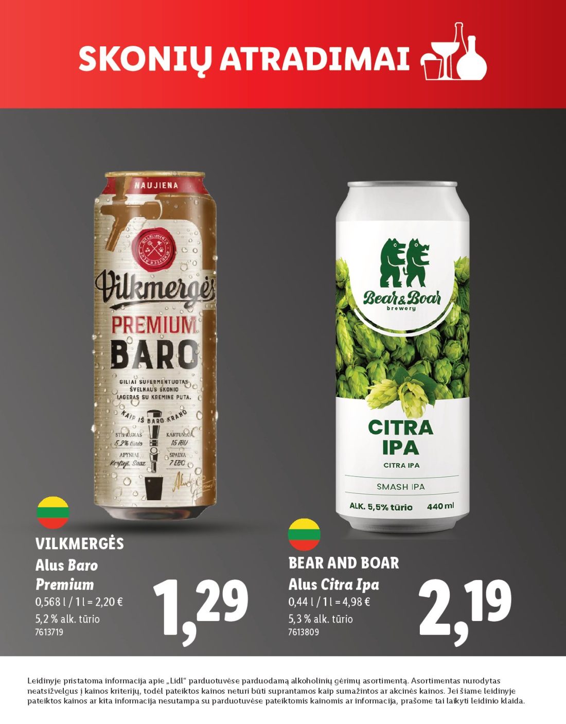LIDL Skonio atradimai, 23 psl.: VILKMERGĖS BEAR AND BOAR Alus Baro Premium Citra Ipa alk tūrio Leidinyje pristatoma informacija apie Lidl…