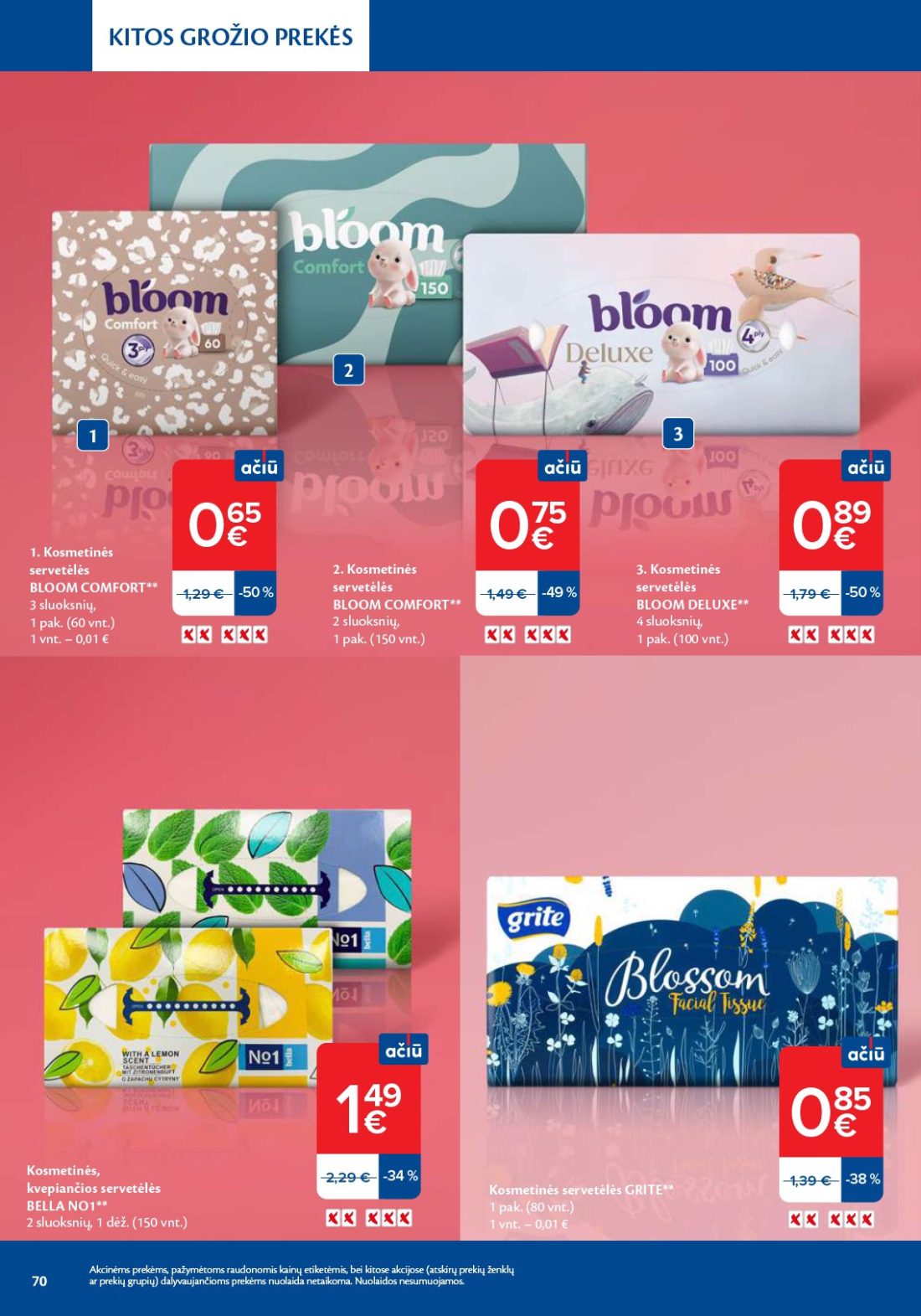 MAXIMA Grožio mugė, 70 psl.: KITOS GROŽIO PREKĖS Kosmetinės servetėlės BLOOM COMFORT sluoksnių pak DELUXE kvepiančios BELLA NO1 dėž GRITE…